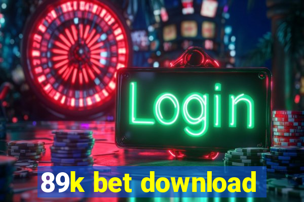 89k bet download